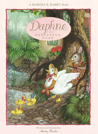 Hardback picture story book Daphne and the Forgetful Duck by Shirley Barber.