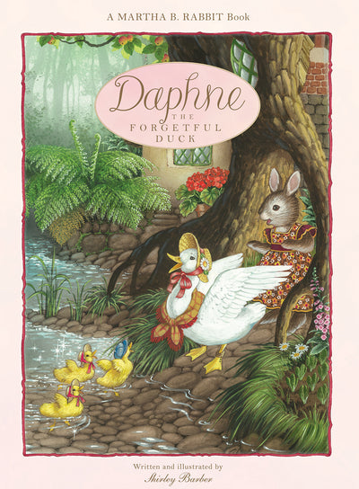 Hardback picture story book Daphne and the Forgetful Duck by Shirley Barber.